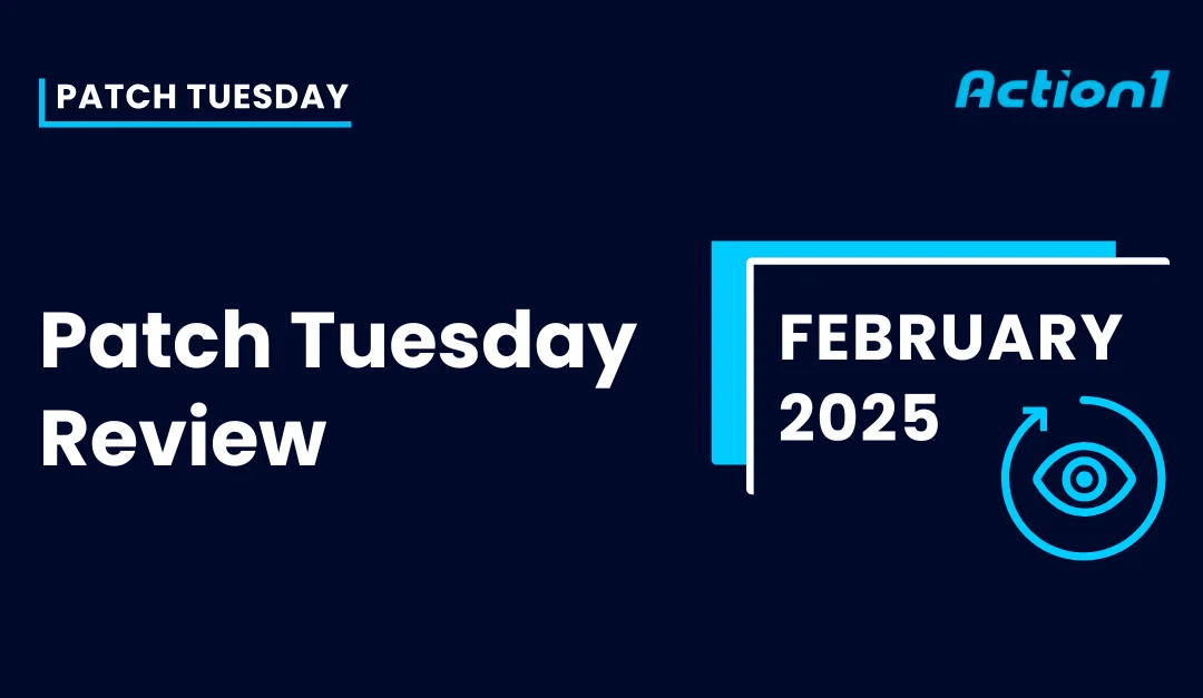 Patch Tuesday February 2025