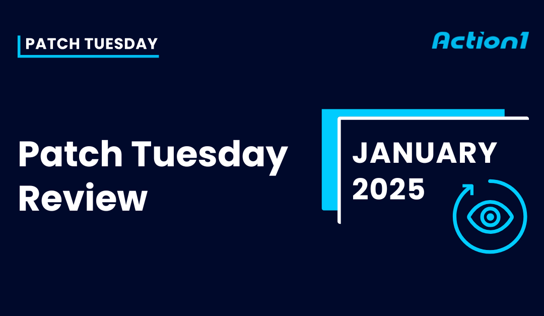 Patch Tuesday January 2025