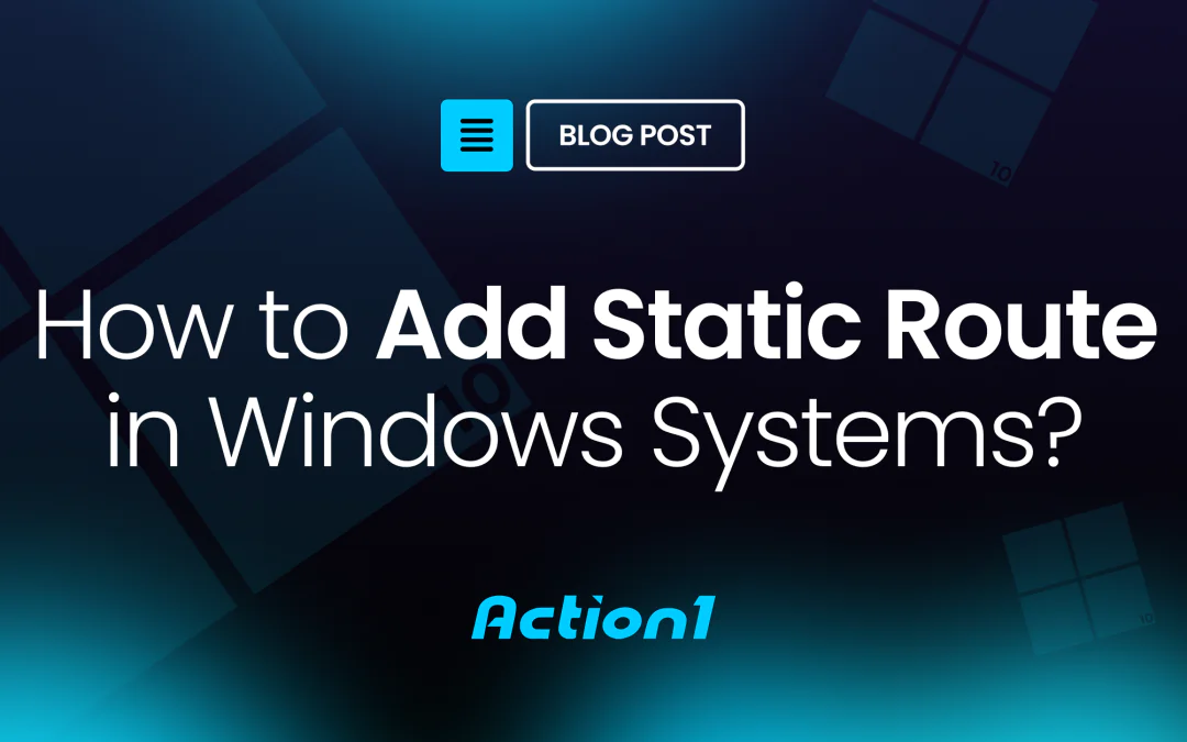 How to Add or Remove Static Route on Windows